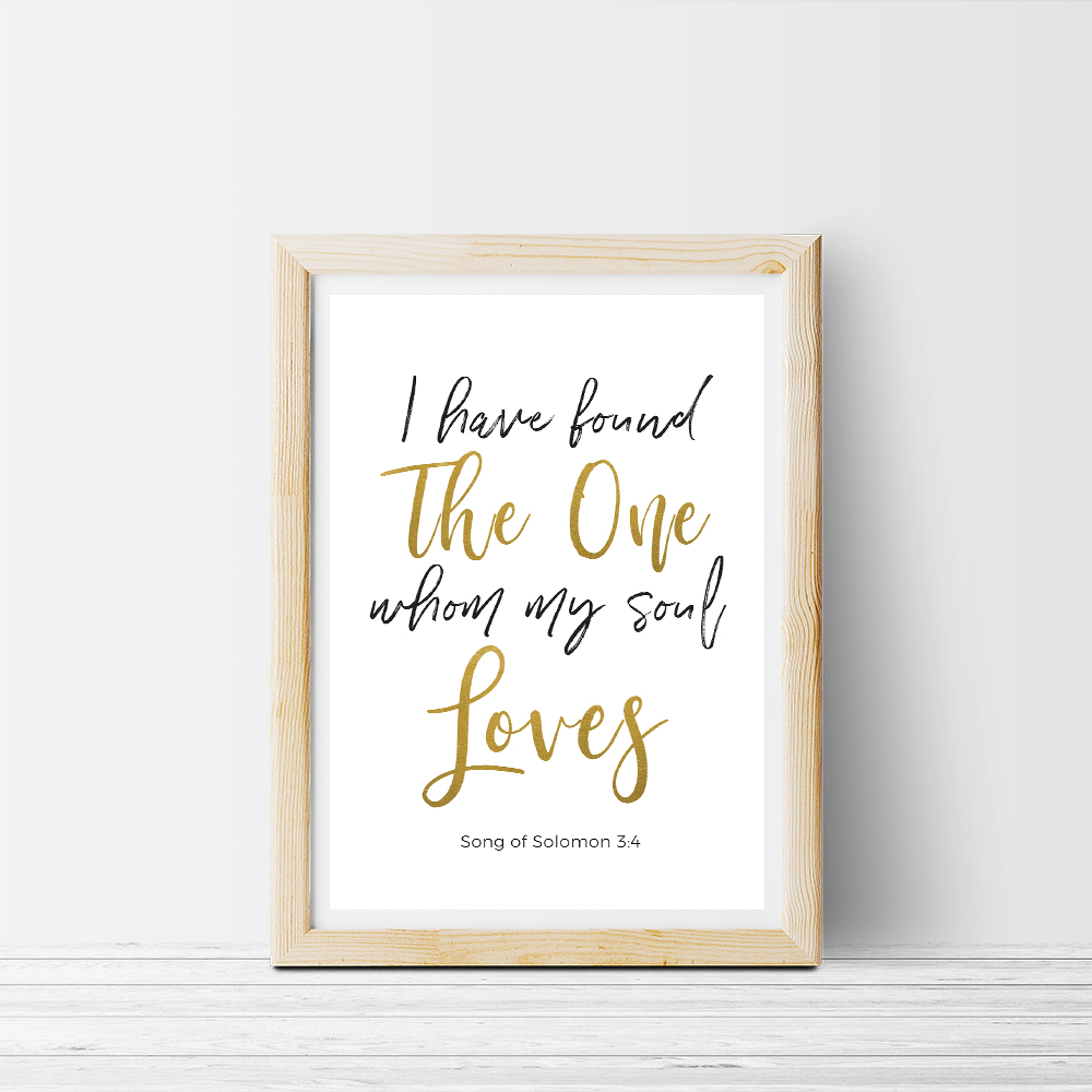 The one whom my soul loves free printable bible verse wall art