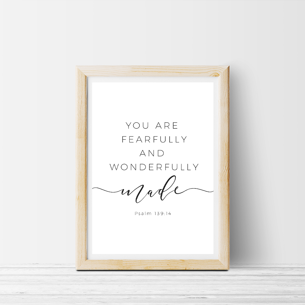 You are fearfully and wonderfully made wall art