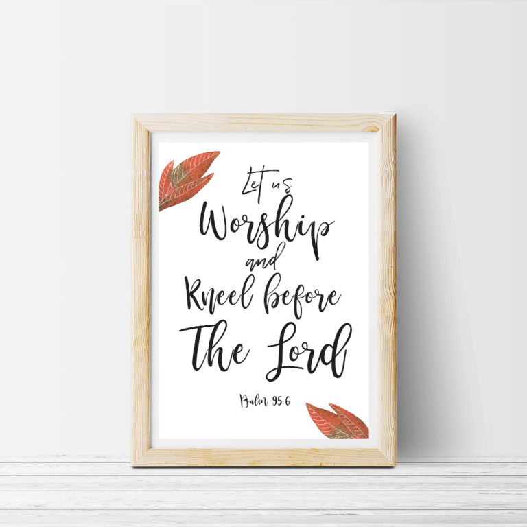 Let us worship and kneel before the Lord printable wall art free